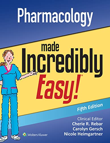 PHARMACOLOGY MADE INCREDIBLY EASY, by LIPPINCOTT
